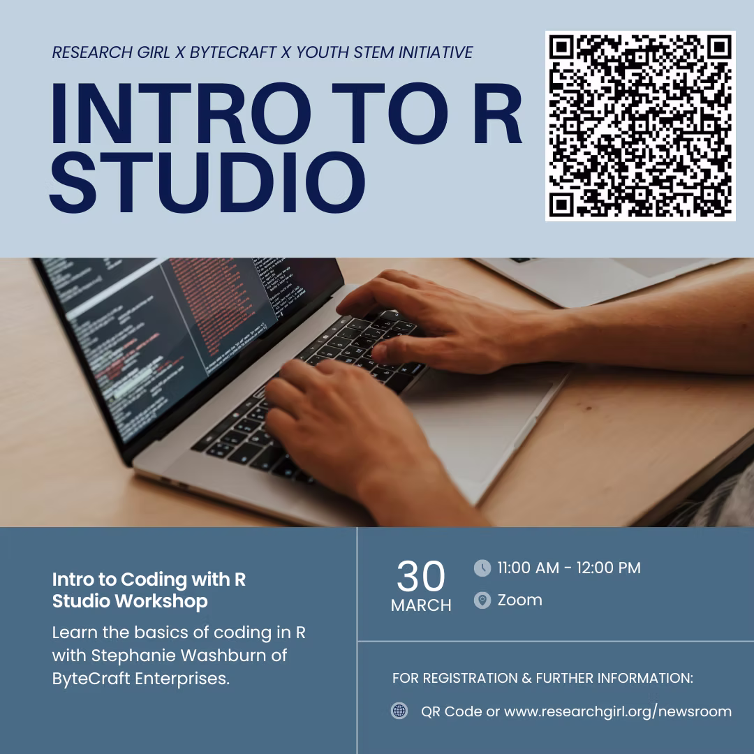 Research Girl x Bytecraft x Youth STEM Initiative Introductory R Studio Workshop